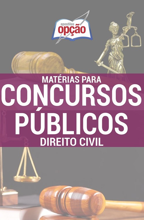 Apostila Direito Civil Para O Concurso Matérias Para S Públicos